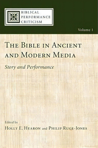 The Bible In Ancient And Modern Media, De Holly E. Hearon. Editorial Wipf Stock Publishers, Tapa Blanda En Inglés