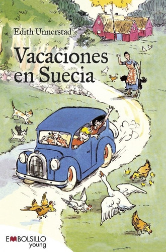 Vacaciones En Suecia, De Unnerstad, Edith. Editorial Embolsillo, Tapa Blanda En Español