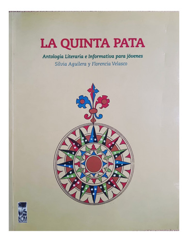 Quinta Pata. Antología. Antología Literaria E Informativa.