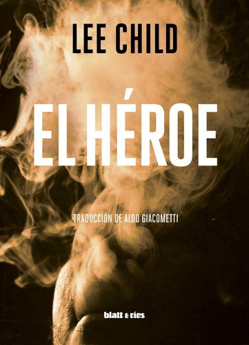 El Héroe De Lee Child