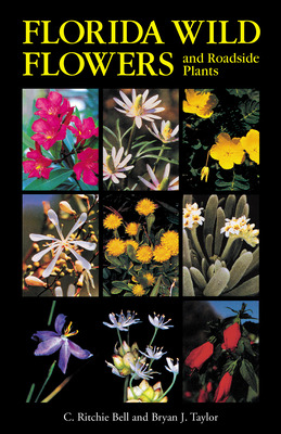 Libro Florida Wild Flowers And Roadside Plants - Bell, C....