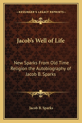 Libro Jacob's Well Of Life: New Sparks From Old Time Reli...