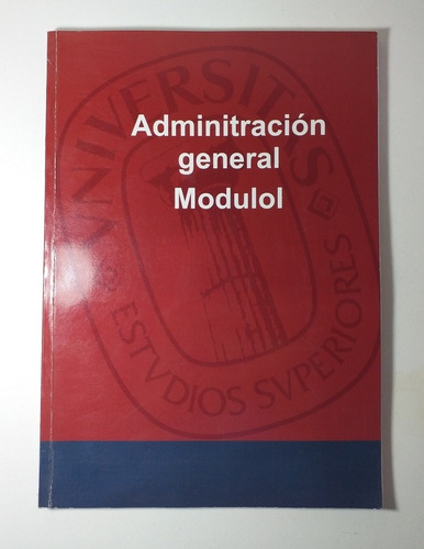 Administracion General Modulo I #b3