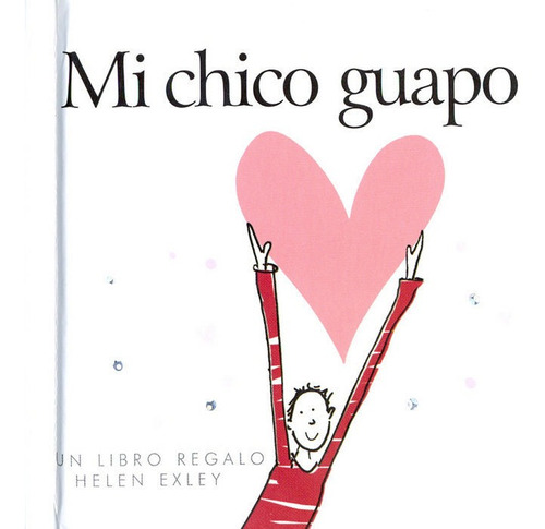 Libro Mi Chico Guapo