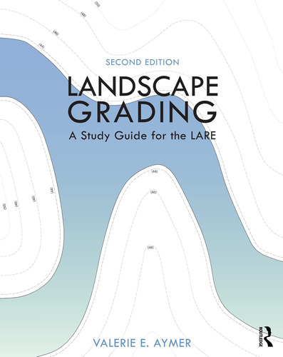 Libro: Landscape Grading: A Study Guide For The Lare