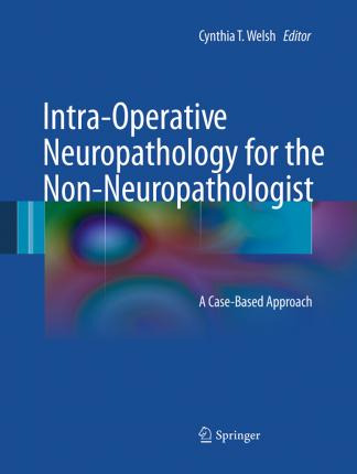 Libro Intra-operative Neuropathology For The Non-neuropat...