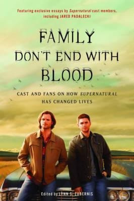 Family Don't End With Blood - Lynn S. Zubernis (paperback)