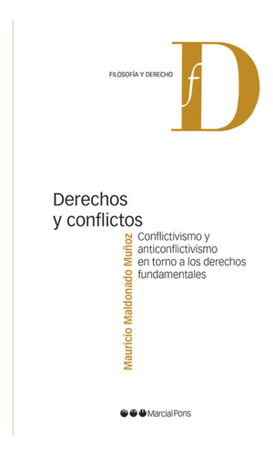 Derecho Y Conflictos - Maldonado Muñoz, Mauricio