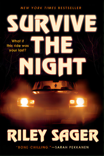 Survive The Night, De Sager, Riley. Editorial Dutton Books, Tapa Blanda En Inglés