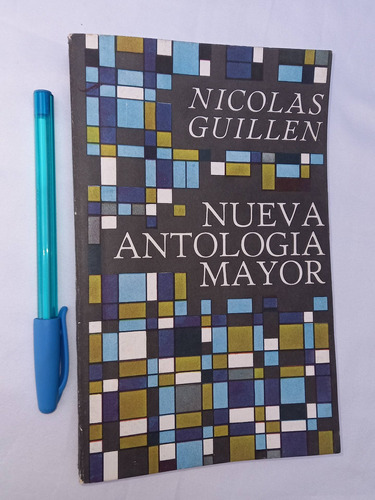 Nueva Antologia Mayor Nicolas Guillen