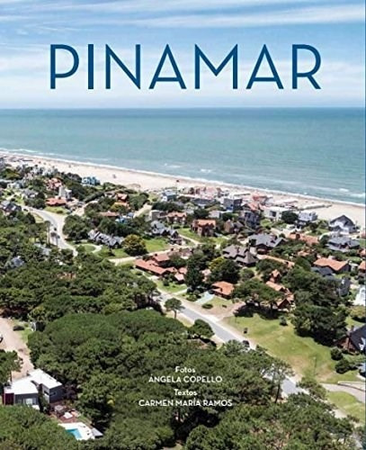 Pinamar - Copello Angela (libro)