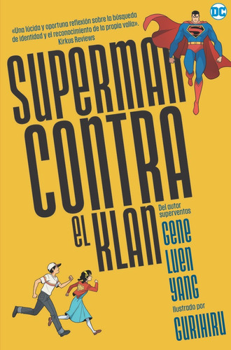 Superman Contra El Klan - Luen Yang, Gene