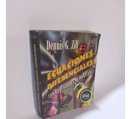 Ecuaciones Diferenciables, Dennis Zill, 6 Edi...