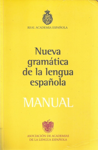 Libro Fisico Nueva Gramática De La Lengua Española Rae