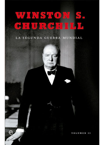 Libro Churchill - Segunda Guerra Mundial (ii), La