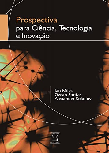 Libro Prospectiva Para Ciência Tecnologia E Inovação De Alex