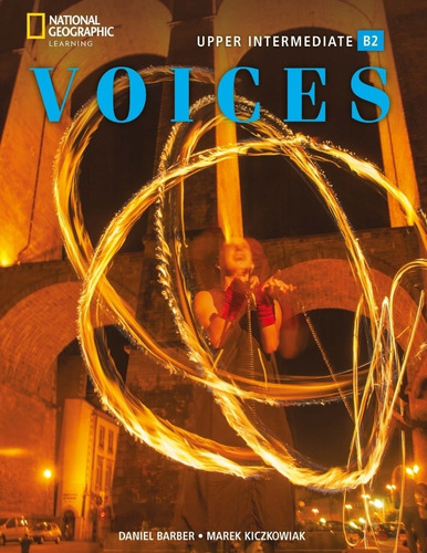 Voices Upper-Intermediate B2 - Student's Book With Online Practice + E-Book, de Bryson, Emily. Editorial National Geographic Learning, tapa blanda en inglés internacional