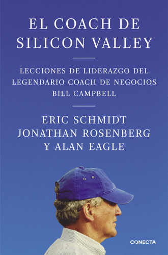 El Coach De Sillicon Valley - Schmidt, Eric
