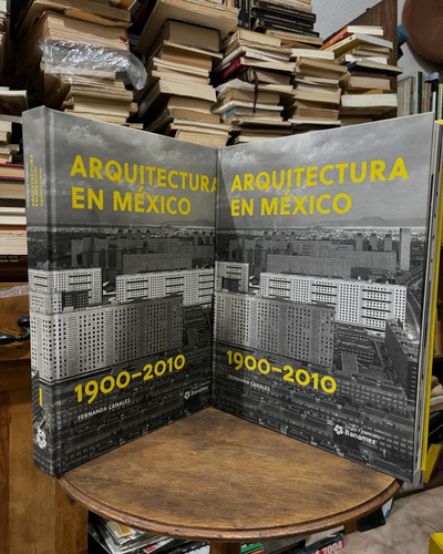 Arquitectura En México. 1900 2010. Fernanda Canales. Tapa Du
