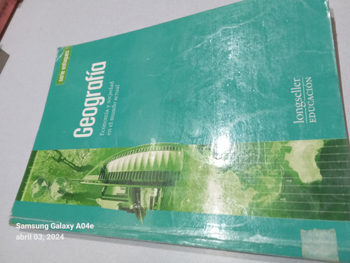 Libro Geografía Económia Y Sociedad En El Mundo Actual 