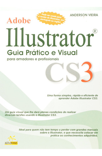 Adobe Illustrator, De Anderson Vieira. Editora Alta Books, Capa Dura Em Português