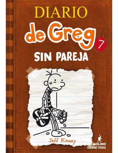 Diaro De Greg 7 - Sin Pareja 