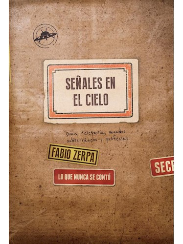 Libro Señales En El Cielo Lo Que Nunca Se Conto Ovnis Telepa