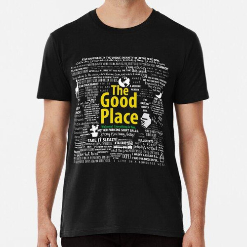 Remera The Good Place Frases Memorables Algodon Premium