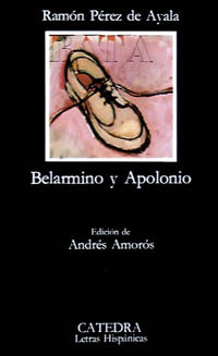 Libro Belarmino Y Apolonio De Pérez De Ayala Ramón Catedra