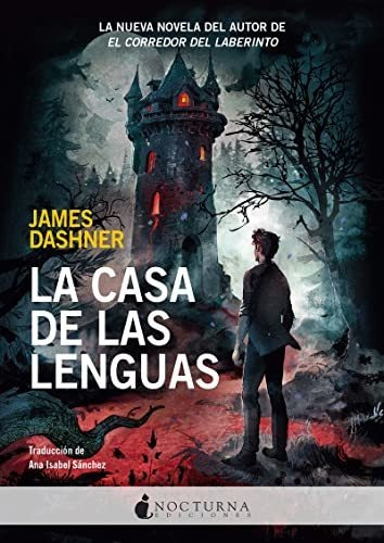 La Casa De Las Lenguas - Dashner James