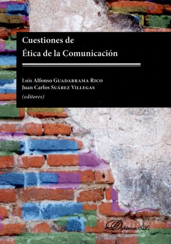 Libro Cuestiones De Etica De La Comunicacion