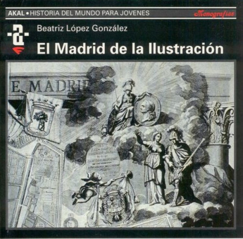 Libro - Madrid De La Ilustración 