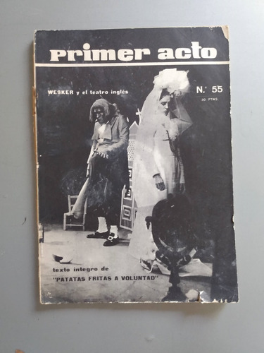 Primer Acto Revista N° 55 - Wesker Y El Teatro Ingles