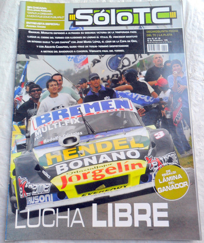 Solo Tc Nº 91 * Fecha 15 La Plata 2009 / Turismo Carretera