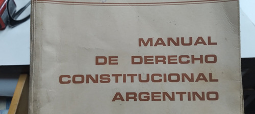 Manual De Derecho Constitucional Argentino Bidart Campos