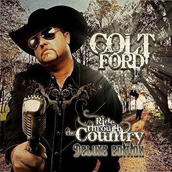 Ford Colt Ride Through The Country Deluxe Edition Import Cd