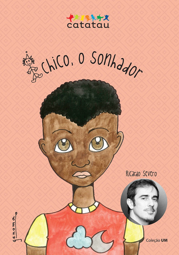 Chico, o Sonhador, de Severo, Ricardo. Dvs Editora Ltda em português, 2017