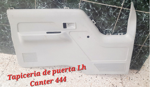 Tapiceria Puerta Lh Canter 444