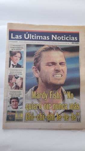 Antiguo Diario Las Últimas Noticias Agosto. 2004 Mardy F(d87