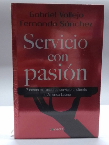 Servicio Con Pasión - Gabriel Vallejo Y Fernando Sánchez