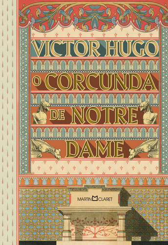 O Corcunda De Notre-dame, De Victor Hugo. Editora Martin Claret, Capa Dura Em Português