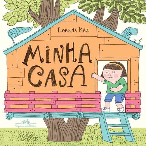 Minha casa, de Kaz, Lorena. Editora Schwarcz SA, capa mole em português, 2018