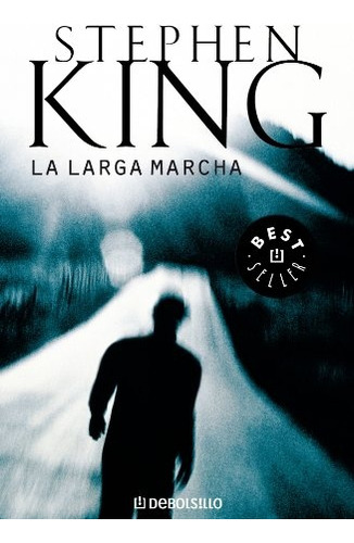 Larga Marcha, La - Stephen King