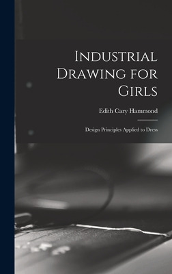 Libro Industrial Drawing For Girls: Design Principles App...