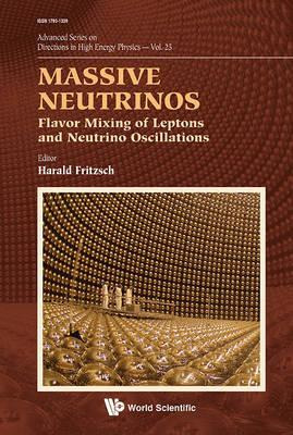 Libro Massive Neutrinos: Flavor Mixing Of Leptons And Neu...