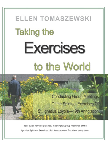Libro: Taking The Exercises To The World
