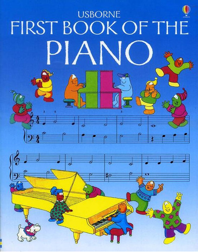 First Book Of The Piano - F.music        **new Edition**