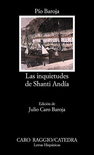 Inquietudes De  Shanti Andia, Las