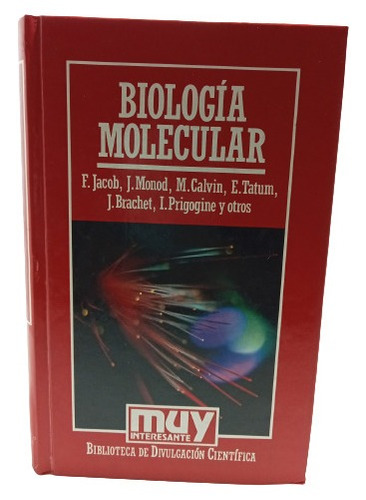 Biología Molecular - Editorial Orbis  - 1985 - Tapa Dura 