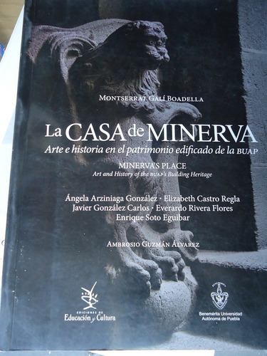 La Casa De Minerva Arte E Historia En El Patrimonio Edificad